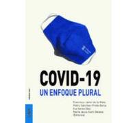 Covid-19. Un Enfoque Plural