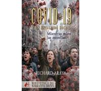 Covid-19 y el estallido social