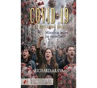 COVID-19 Y EL ESTALLIDO SOCIAL