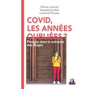 Covid, les années oubliées?: Plongée dans la mémoire des Belges (The Pixels)