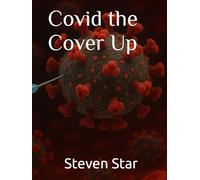 Covid the Cover Up