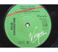 Covington, Julie Bright Lights 7" Virgin VS225 EX 1978 there is handwritten number on label and there is 2mm drill hole in label rim