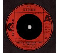 Covington, Julie - Covington, Julie OK 7" Polydor 2001714 EX 1977 a-side with Charlotte Cornwell, Rula Lenska & Sue Jones-Davies. b-side by Charlotte Cornwell