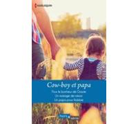 Cow-boy Et Papa (ebook)