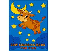 COW COLORING BOOK FOR KIDS: Single-sided pages • ages 4-8 • farmyard friends • simple drawings for Childrens