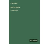 Cow-Country: in large print