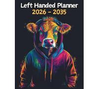 Cow Left Handed Planner: 10 Year Monthly | Large 120 Month Calendar | Gift For People Who Love Farm Animals, Countryside Lovers | Ideal for ... and Busy Individuals | 8.5 x 11 Inches | v1