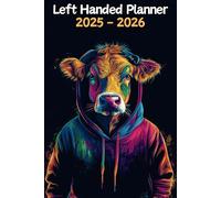Cow Left Handed Planner: 2 Year Weekly Sunday to Saturday Calendar | Gift For People Who Love Farm Animals, Countryside Lovers | For Back To School, Office, Work | 6 x 9 Inches | v1