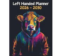 Cow Left Handed Planner: 5 Year Monthly | Large 60 Month Calendar | Gift For People Who Love Farm Animals, Countryside Lovers | Ideal for ... and Busy Individuals | 8.5 x 11 Inches | v1