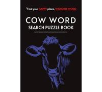 Cow Word Search Puzzle Book: Word Searches With Easy To Read Print About Cows, Barns, Livestock, and More [ 6x9 inches, 110 Puzzles ] 50 + Puzzles, ... Font for Relaxation, Brain Games, and Travel