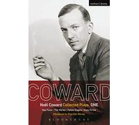 Coward Plays: 1: Hay Fever; The Vortex; Fallen Angels; Easy Virtue: v.1 (World Classics)