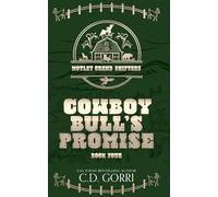 Cowboy Bull's Promise: A Fated Mates Paranormal Shifter Romance (Motley Crewd Shifters)