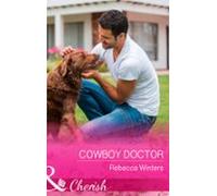 Cowboy Doctor (ebook)
