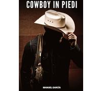 Cowboy in Piedi: Racconti Erotici Gay di Sesso Esplicito per Uomini Adulti: 123