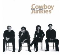 Cowboy Junkies - Cowboy Junkies: Lay It Down by Cowboy Junkies (1996) Audio CD