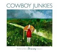 Cowboy Junkies - Demons: The Nomad Series - Vol.2