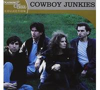 Cowboy Junkies - Platinum & Gold Collecti By Cowboy Junkies (2003-09-09)