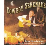 Cowboy Serenade. Songs From The American West