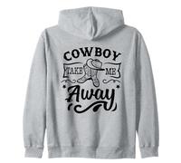Cowboy Take Me Away Cita/Country Saying Western Cow Girl Sudadera con Capucha