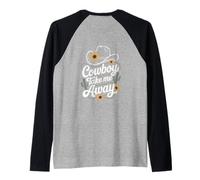 Cowboy Take Me Away Funny Cowgirl Country Western Cowboy Hat Camiseta Manga Raglan