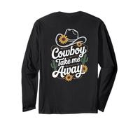 Cowboy Take Me Away Funny Cowgirl Country Western Cowboy Hat Manga Larga