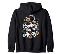 Cowboy Take Me Away Funny Cowgirl Country Western Cowboy Hat Sudadera con Capucha