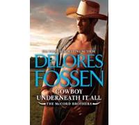 Cowboy Underneath It All (ebook)