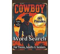 Cowboy Word Search for Teens, Adults and Seniors: 60 puzzles | Fun Word Search Puzzle Book | Cowboy Theme word search puzzle book | Cowboy Hollywood actors | Perfect Gift for loved ones