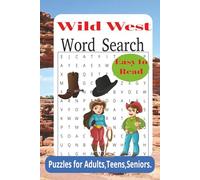 Cowboy Word Search Puzzle Book: Easy & Relaxing Cowboy Word Search Puzzles for Adults & Seniors | Large Print with Solutions | 6x9 Inches | 55 Puzzles