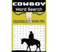 Cowboy Word Search Puzzle Book: Word Search with Easy to Read Print About Cowboy's, Wild West, Farming and More | 6 X 9 Inches, 110 Pages | 50+ Puzzles... Gift For Vacations, Holidays, and Free Times