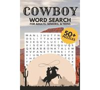 Cowboy Word Search Puzzle Book: Word Searches with Easy to Read Print about Cowboys, Horses, Wild West, and More | 6 x 9 inches, 110 pages | 50+ Puzzles ... Gift for Vacations, Holidays and Free Times