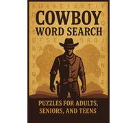 Cowboy Word Search Puzzle Book: Word Searches with Easy to Read Print about Cowboys, the Wild West, Cowboy Slang and More | 6x9 inches, 110 pages | ... Gift for Vacations, Holidays and Free Times
