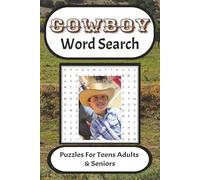 Cowboy Word Search Puzzle Book: Word Searches with Easy to Read Print about the Cowboy, Wrangler, Rancher life and More | 6x9 inches, 110 pages | 50+ ... Gift for Vacations, Holiday, and Free time.