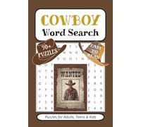 Cowboy Word Search Puzzle Book: Word Searches with Easy to Read Prints about Cowboys, Horse Riding, Western Life and more | 6x9 inches, 110 pages | ... Gift for Travel, Holidays & Leisure Time