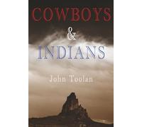 Cowboys and Indians (The Benjamin Hill Trilogy)