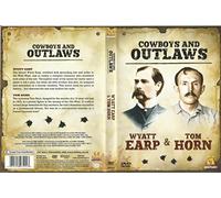 Cowboys and Outlaws - Wyatt Earp / Tom Horn