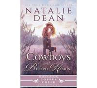 Cowboys & Broken Hearts (Baker Brothers of Copper Creek)