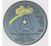 Cowboys Don't Shoot Straight (Like They Used To) - Tammy Wynette 7" 45