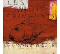 Cowboys Fringants - La Grand-Messe
