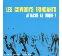 Cowboys Fringants, les - Attache la Tuque [+Bonus Dvd]