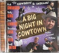 Cowboys & Indians - Big Night in Cowtown