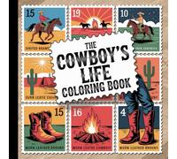 Cowboys Life Coloring Book for Kids: Fun Wild West Adventures, Horses, Rodeo Scenes & Simple Cowboy Art for Children