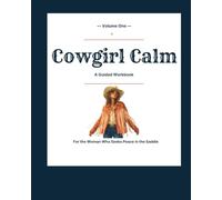 Cowgirl Calm: Western theme anxiety relief coloring book for women, with scripture.