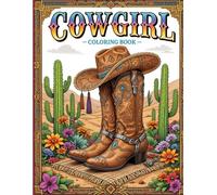 Cowgirl Coloring Book: Fun and Cute Wild West Scenes with Horses, Rodeos, and Western Accessories for Creative Coloring Fun