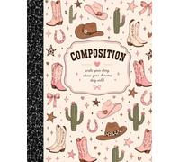Cowgirl Composition Notebook: Cute Pink Western College Ruled Notebook for School, Notes, Journaling & Everyday Writing