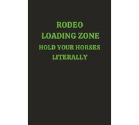 COWGIRL LOADING ZONE. HOLD YOUR HORSES. LITERALLY.