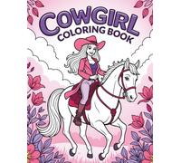 Cowgirl: Simple & Cute Toddler Coloring Book