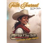Cowgirl Tough & Jesus Saved Journal, Let Your Light Shine