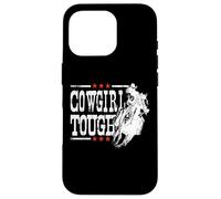 Cowgirl Tough Shirt Cowgirl Shirt Tough Cow Girl Carcasa para iPhone 16 Pro