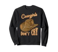 Cowgirls Don't Cry Funny Country Western Rodeo Chica Vaquera Sudadera